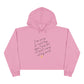 Crop Hoodie with Inspirational Quote, Comfortable Sweatshirt, Gift for Her, Relaxed Fashion, Daily Wear, Positive Affirmation