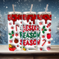 Jesus is the Reason for the Season